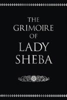 Grimoire Of Lady Sheba 0875420761 Book Cover