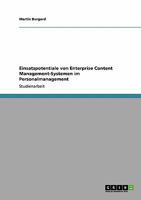 Einsatzpotentiale von Enterprise Content Management-Systemen im Personalmanagement 3638953157 Book Cover
