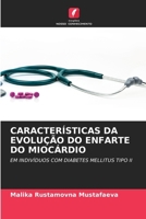 Características Da Evolução Do Enfarte Do Miocárdio (Portuguese Edition) 6208346711 Book Cover