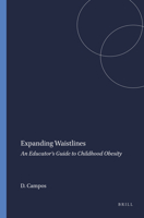 Expanding Waistlines: An Educator's Guide to Childhood Obesity 9087902069 Book Cover