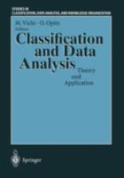 Classification and Data Analysis: Theory and Application : Proceedings of the Biannual Meeting of the Classification Group of Societa Italia Di Statistica ... Data Analysis, and Knowledge Organization 3540656332 Book Cover