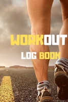 Workout Log Book: Bodybuilding Journal, Fitness Tracker Journal, Fitness Log Book, Gym Log Book For Men & Women, 6 x 9, 120 Pages 1673039162 Book Cover