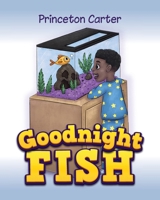 Goodnight Fish B0CLZ4MB12 Book Cover
