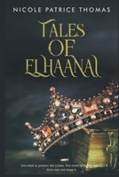 Tales of Elhaanai 1734919213 Book Cover