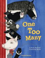 One Too Many: A Seek & Find Counting Book 0811869083 Book Cover