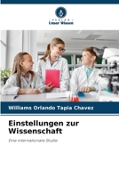 Einstellungen zur Wissenschaft 6205348969 Book Cover