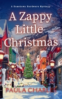 A Zappy Little Christmas (A Hometown Hardware Mystery) B0FNZQKL9F Book Cover