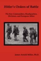 Hitler's Orders of Battle 0557020247 Book Cover