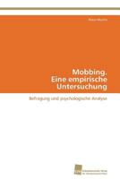 Mobbing. Eine empirische Untersuchung 3838129776 Book Cover