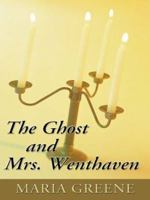 The Ghost And Mrs. Wenthaven (Zebra Regency Romance) 0821772376 Book Cover