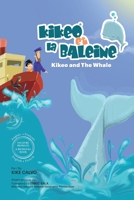 Kikeo et la Baleine - Édition Bilingue Français - Anglais B0B6WQRKSP Book Cover