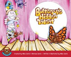 Butterpup's Hidden Talent 1987857771 Book Cover