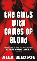 The Girls with Games of Blood B005K6RQDI Book Cover
