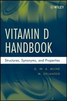 Vitamin D Handbook: Structures, Synonyms, and Properties 0470139838 Book Cover