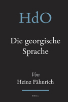 Die Georgische Sprache 9004219064 Book Cover