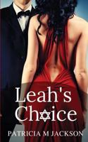 Leah’s Choice 1726237966 Book Cover