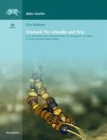 Schmuck Fur Lebende Und Tote: Form Und Funktion Des Schmuckinventars Der Konigsgruft Von Qatna in Seinem Soziokulturellen Umfeld 3447104392 Book Cover