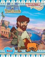 Escuela Biblica de Vacaciones del 2018: Hojas del Nivel 3 (2018 Spanish Vbs: Level 3 Student Lessons) (Sucedio En Babilonia (It Happened in Babylon)) (Spanish Edition) 0758659814 Book Cover