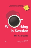 Working in Sweden: The A–Z Guide 918914113X Book Cover