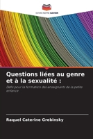 Questions liées au genre et à la sexualité (French Edition) 6208188466 Book Cover