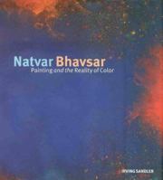 Natvar Bhavsar: Painting and the Reality of Color 9057040611 Book Cover