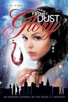 From Dust to Glory 1625093039 Book Cover