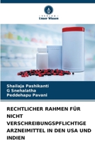 Rechtlicher Rahmen Für Nicht Verschreibungspflichtige Arzneimittel in Den USA Und Indien 6205616939 Book Cover