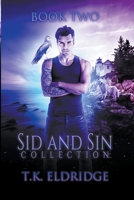 Sid & Sin Collection - Book Two B09S8PD56D Book Cover