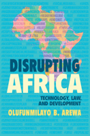 Disrupting Africa 1316610039 Book Cover