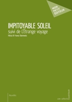Impitoyable soleil (French Edition) 2342054092 Book Cover
