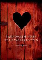 Barndomsminnen från Västerbotten 9177856368 Book Cover