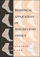 Biomedical Applications for Introductory Physics 0471412953 Book Cover