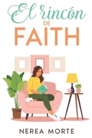 El rincón de Faith (Spanish Edition) B0F6JKKV5G Book Cover