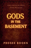 Gods in the Basement B0H4QPQMBM Book Cover