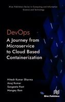 DevOps: A Journey from Microservice to Cloud Based Containerization 8770228469 Book Cover