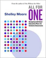 All for One: Designing Individual Education Plans for Inclusive Classrooms 1553798848 Book Cover