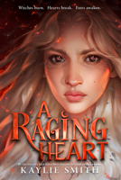 A Raging Heart 1368108873 Book Cover