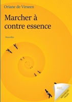 Marcher � contre essence 2381271163 Book Cover