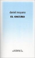El oscuro 9509413534 Book Cover