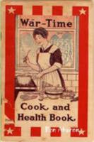 War Time Cook and Health Book 1409220079 Book Cover