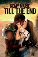 Till the End B0BW2KRT2S Book Cover