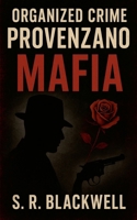 Organized Crime Provenzano Mafia B0FMXH77HK Book Cover