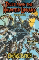 Tales From The Haunted Library: Volume Six 198963608X Book Cover