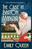 The Case At Barton Manor: A 1920's Murder Mystery (1) 1953044212 Book Cover