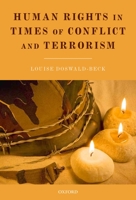 Human Rights in Times of Conflict and Terrorism 019957894X Book Cover