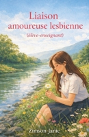 Liaison amoureuse lesbienne B0GVVNYKS6 Book Cover