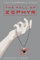 The Fall of Zephyr 1983400904 Book Cover