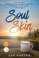 Soul Skin, a spirited shaman's journey 1546732462 Book Cover