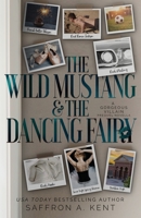 The Wild Mustang & The Dancing Fairy 1087896959 Book Cover