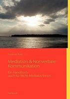 Mediation & Nonverbale Kommunikation: Ein Handbuch 3842341873 Book Cover